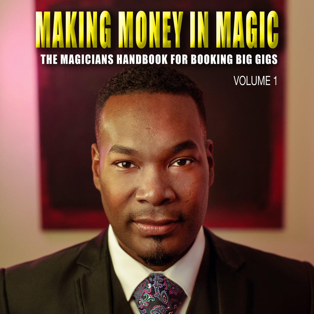The Business of Magic